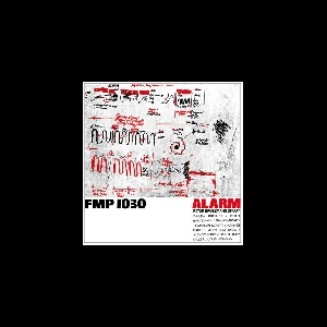 Peter Brötzmann Group – Alarm