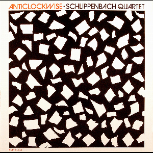 Schlippenbach Quartet – Anticlockwise