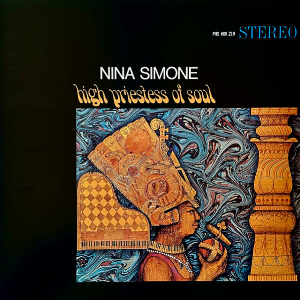 Nina Simone – High Priestess Of Soul