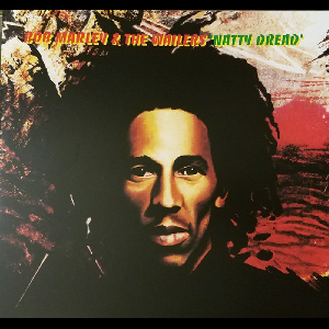 Bob Marley & The Wailers – Natty Dread
