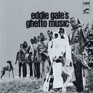 Eddie Gale – Eddie Gale's Ghetto Music