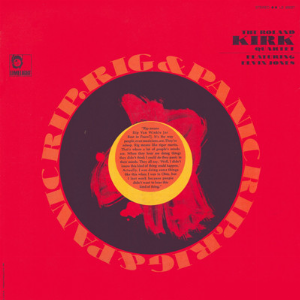 The Roland Kirk Quartet (Featuring Elvin Jones) – Rip, Rig & Panic