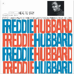 Freddie Hubbard – Here To Stay