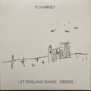 Pj Harvey – Let England Shake - Demos