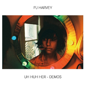 Pj Harvey – Uh Huh Her - Demos