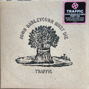 Traffic – John Barleycorn Must Die