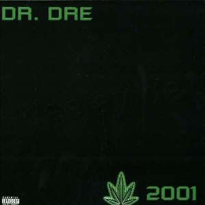 Dr. Dre – 2001