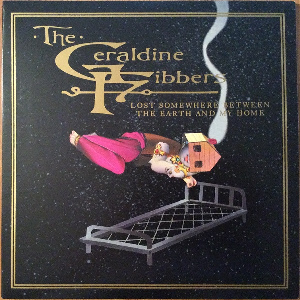 The Geraldine Fibbers – Lost Somewhere Between The Earth And My Home (Clear Vinyl)