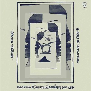 Matthew E. White & Lonnie Holley – Broken Mirror: A Selfie Reflection (Protest Pink Vinyl)