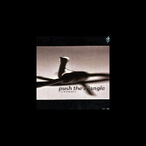 Push The Triangle – Cos La Machina 1