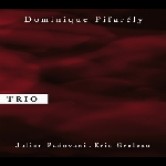 Dominique Pifarély – Trio