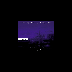 Dominique Pifarély – Peur
