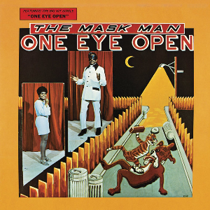 The Mask Man & The Agents – One Eye Open