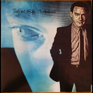 Robert Fripp – Exposure