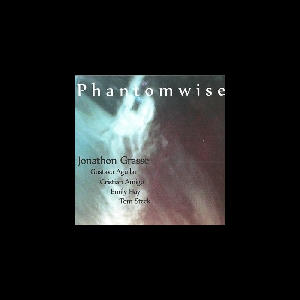 Jonathon Grasse – Phantomwise