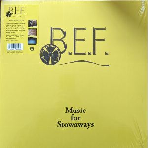 B.e.f. – Music For Stowaways