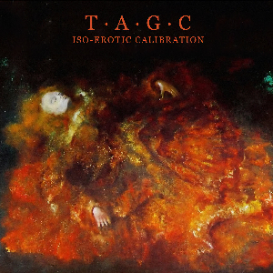 T.a.g.c – Iso-Erotic Calibration