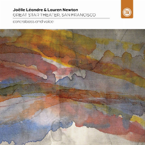 Joëlle Léandre - Lauren Newton – Great Star Theater, San Francisco