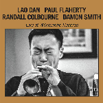 Dan Lao, Paul Flaherty, Randall Colbourne, Damon Smith – Live At Willimantic Records