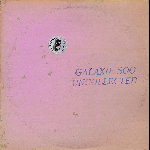 Galaxie 500 – Uncollected Noise New York ’88-’90