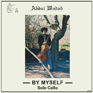 Abdul Wadud – By Myself