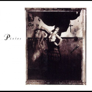 Pixies – Surfer Rosa