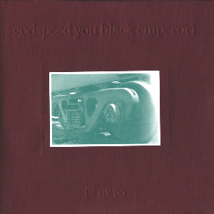 Godspeed You! Black Emperor – F#A#