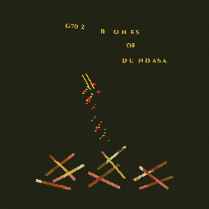 Glissandro 70 – G70 2: Bones Of Dundasa