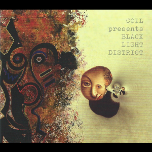 Coil – A Thousand Lights In A Darkened Room