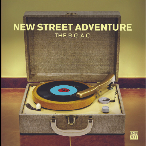 The Big A.c. – New Street Adventure