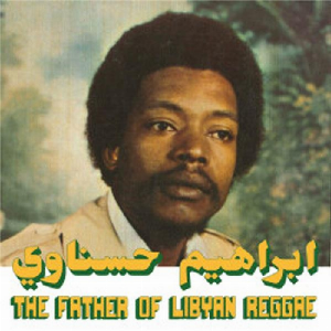 Ibrahim Hesnawi – The Father Of Libyan Reggae