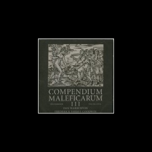 Dan Warburton - Frederick Farryl Goodwin – Compendium Maleficarum
