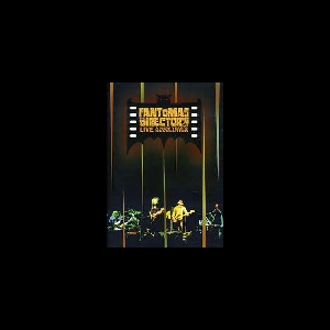 Fantômas – The Director's Cut - Live A New Year's Revolution