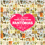 Fantômas – Suspended Animation (Ipecac 25Th Anniversary)