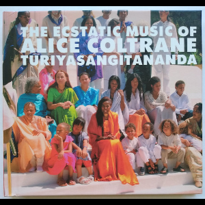 Alice Coltrane – Turiyasangitananda