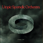 Utopic Sporadic Orchestra - Jannick Top – Nancy Jazz Pulsations 1975