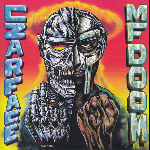 Czarface, Mf Doom – Czarface Meets Metal Face
