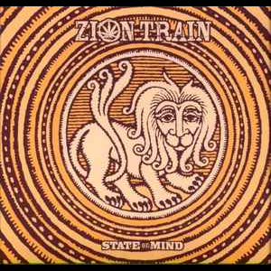 Zion Train – State Of Mind