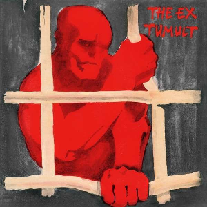 The Ex – Tumult