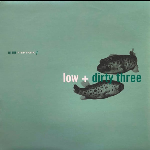 Low + Dirty Three – In The Fishtank