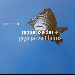Motorpsycho + Jaga Jazzist Horns – In The Fishtank 10