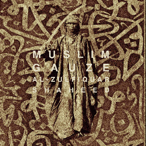 Muslimgauze – Al-Zulfiquar Shaheed