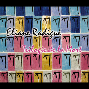 Eliane Radigue – Trilogie De La Mort