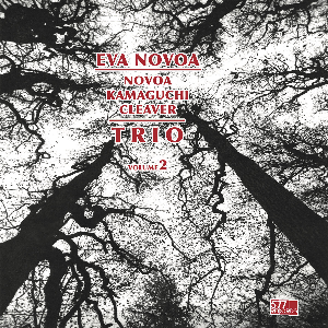 Eva Novoa – Novoa / Kamaguchi / Cleaver Trio - Vol. 2