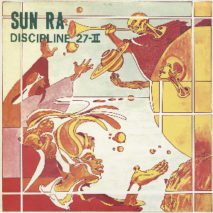 Sun Ra – Discipline 27-Ii