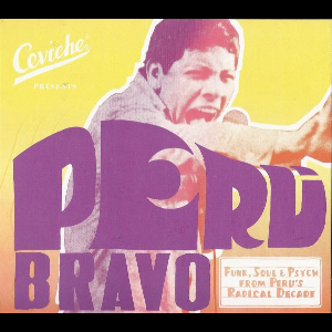 Various – Peru Bravo