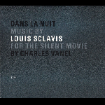 Louis Sclavis – Dans La Nuit