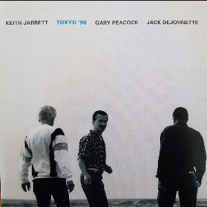 Keith Jarrett - Gary Peacock - Jack Dejohnette – Tokyo '96