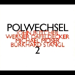 Polwechsel – Polwechsel 2