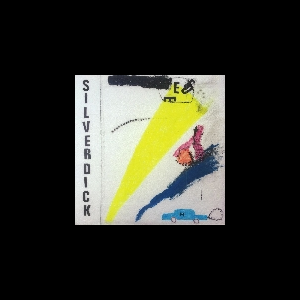 Silver Dick – S/T